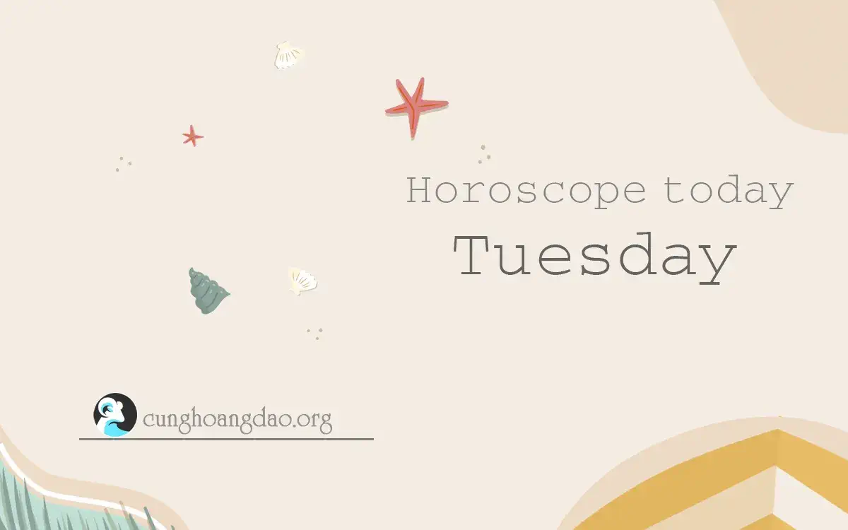 Horoscope today Tuesday - January 23