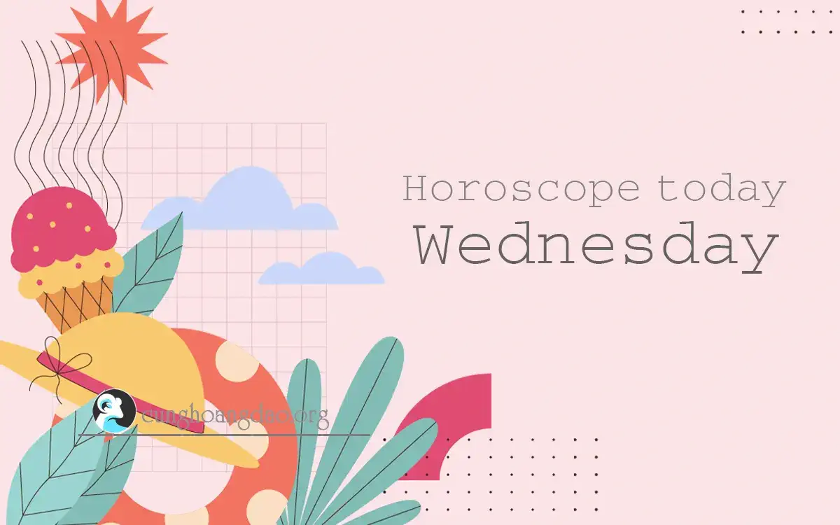 Horoscope today Wednesday - January 24
