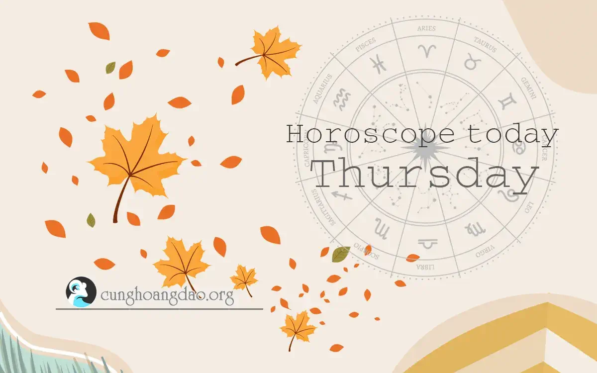 Horoscope February 22, Thursday of the 12 zodiac signs