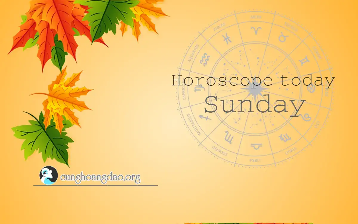 Horoscope today Sunday - February 4